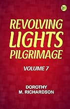 Revolving Lights: Pilgrimage, Volume 7