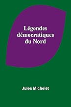 Légendes démocratiques du Nord