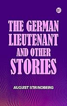 The German Lieutenant and Other Stories