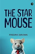 The Star Mouse