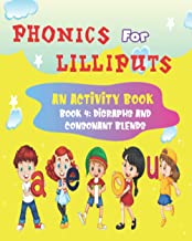 Phonics – Book 4: Digraphs and Consonant Blends