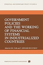 Government Policies and the Working of Financial Systems in Industrialized Countries