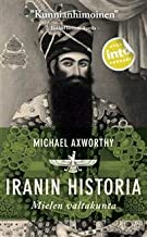 Iranin historia. Mielen valtakunta