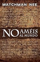 No amÚis al mundo (Spanish Edition)