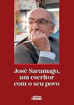 José Saramago, Um Escritor Com O Seu Povo