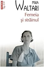 Femeia Si Strainul. Top 10+