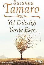 Yel Dilediği Yerde Eser