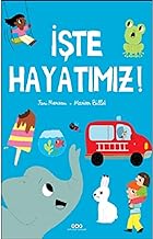 İşte Hayatımız!