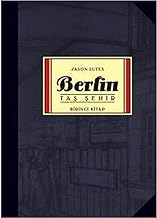 Berlin - Taş Şehir: 1. Kitap
