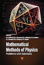 Mathematical Methods of Physics: Problems with Solutions