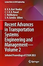 Recent Advances in Transportation Systems Engineering and Management: Selected Proceedings of Ctsem 2023 (2)