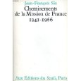 Cheminements de la mission de France 1941-1966