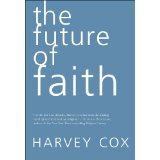 The Future of Faith (English Edition)