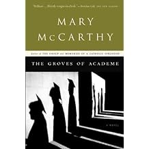 [The Groves of Academe] [By: McCarthy, Mary] [December, 2002]