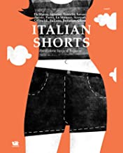 Italian Shorts. Brevi storie lungo il belpaese