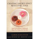 [(Creating Sacred Space with Feng Shu)] [Author: Kingston Karen] published on (May, 1997)