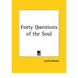 [(Forty Questions of the Soul)] [Author: Jakob Bhme] published on (January, 1992)