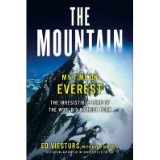 [(The Mountain: My Time on Everest )] [Author: Ed Viesturs] [Oct-2013]