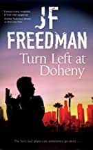 [(Turn Left at Doheny)] [ By (author) J.F. Freedman ] [May, 2014]