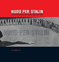Nudo per Stalin: Il corpo nella fotografia sovietica negli anni Venti