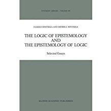 [(The Logic of Epistemology and the Epistemology of Logic: Selected Essays)] [Author: Jaakko Hintikka] published on (February, 1989)