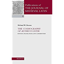 [The Cosmography of Aethicus Ister: Edition, Translation and Commentary] (By: Michael W Herren) [published: July, 2011]