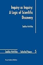 [Inquiry as Inquiry: A Logic of Scientific Discovery] (By: Jaakko Hintikka) [published: December, 2010]