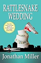 [(Rattlesnake Wedding)] [By (author) Jonathan Miller] published on (March, 2013)