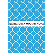 Quatrefoil: A Modern Novel (English Edition)