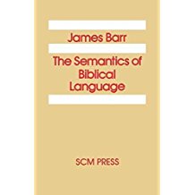 [(The Semantics of Biblical Language)] [By (author) James Barr] published on (October, 2012)