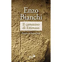 Il cammino di Emmaus: Parola ed Eucaristia